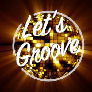 Let's Groove boek je bij Entertainmentwijzser